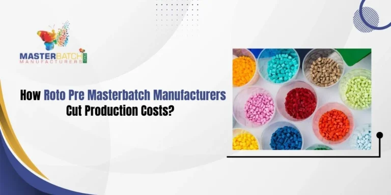 Roto Pre Masterbatch Manufacturers