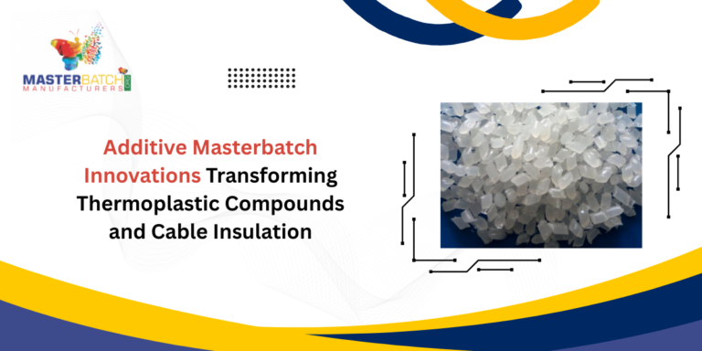 Additive Masterbatch Innovations